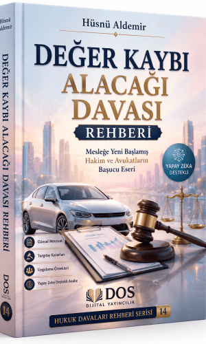 DEĞER KAYBI ALACAĞI DAVASI