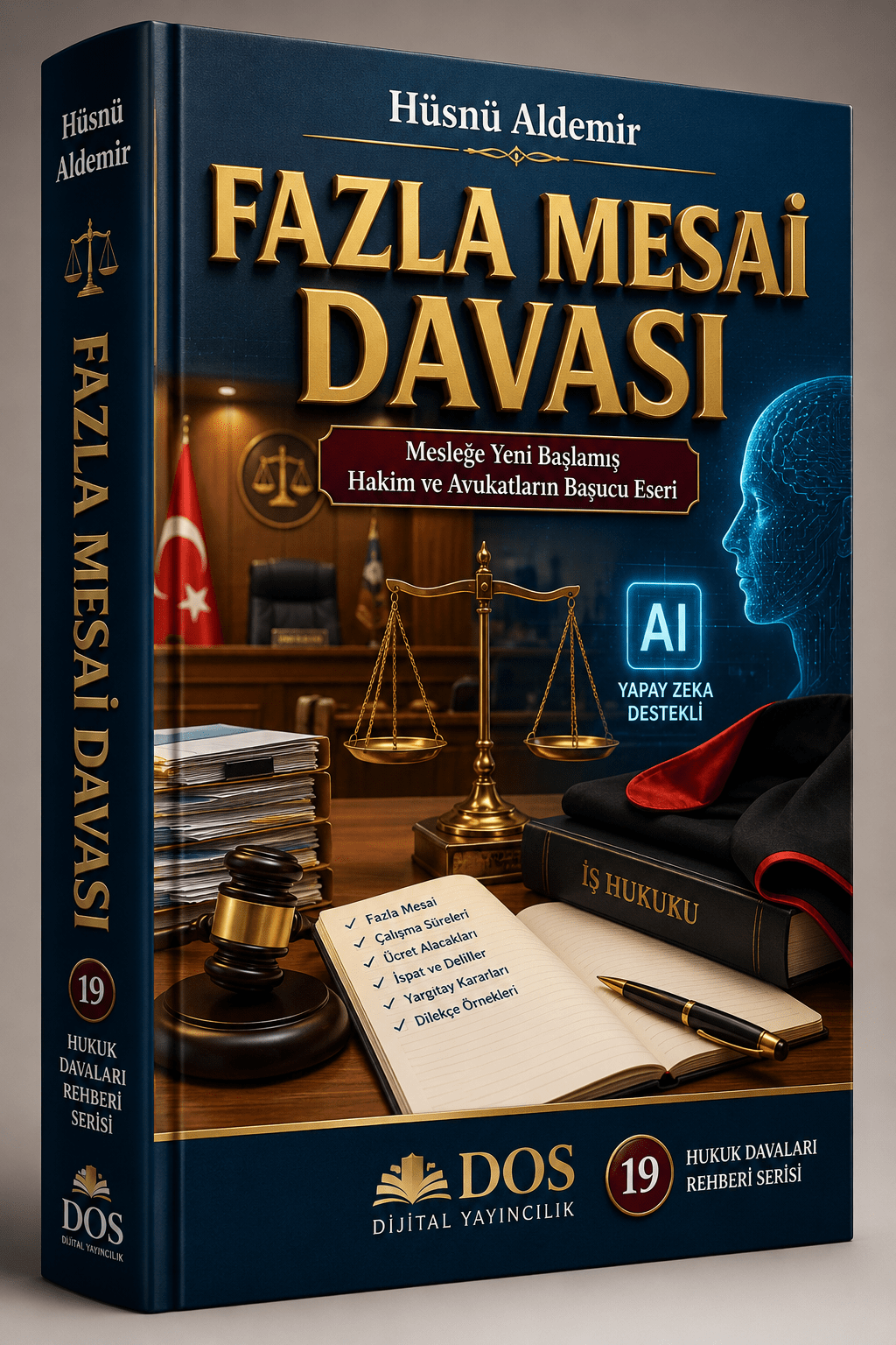 FAZLA MESAİ DAVASI