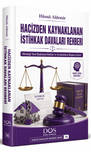 HACİZDEN KAYNAKLANAN  İSTİHKAK DAVALARI