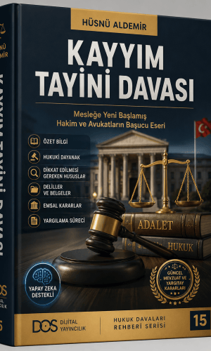 KAYYIM TAYİNİ DAVASI