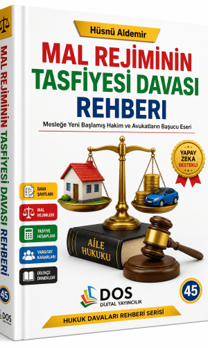 MAL REJİMİNİN TASFİYESİ DAVASI