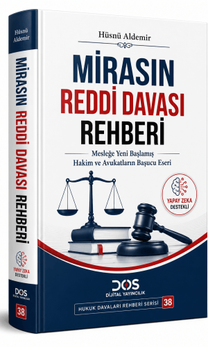 MİRASIN REDDİ DAVASI