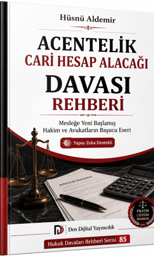 ACENTELİK CARİ HESAP ALACAĞI DAVASI